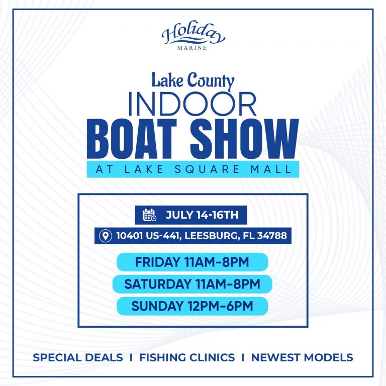 2023 Lake County Boat Show In Leesburg, FL Holiday Marine